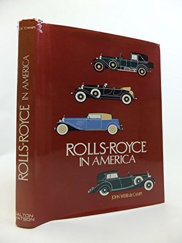 Stock image for Rolls-Royce in America for sale by ThriftBooks-Dallas