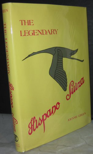 9780901564214: Legendary Hispano Suiza