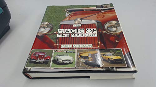 9780901564825: Mg: The Magic of the Marque