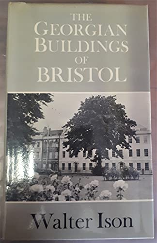 Stock image for The Georgian Buildings of Bristol for sale by WorldofBooks