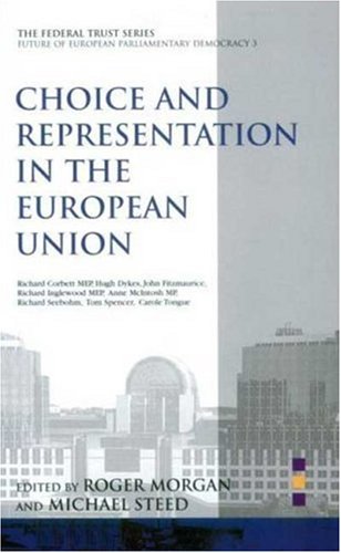 9780901573735: Choice and Representation in the European Union