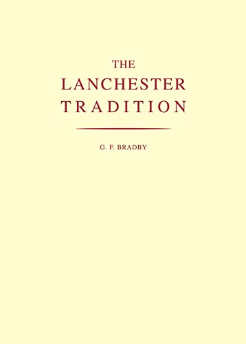 The Lanchester Tradition