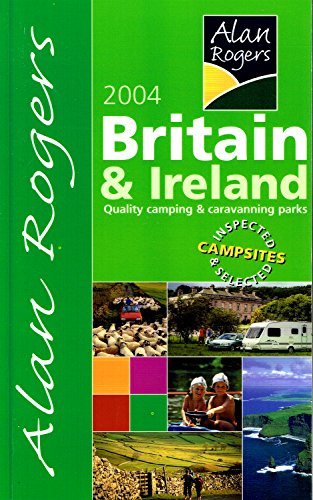 9780901586681: Britain and Ireland (Alan Rogers' Good Camps Guides)