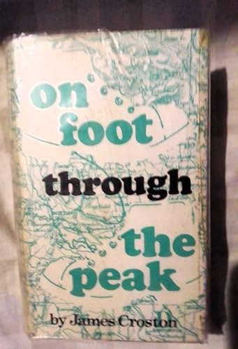 Stock image for On foot through the Peak: or, a summer saunter among the hills and dales of Derbyshire for sale by Cotswold Internet Books