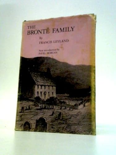 Stock image for Bronte Family: With Special Reference to Patrick Branwell Bronte for sale by Phatpocket Limited