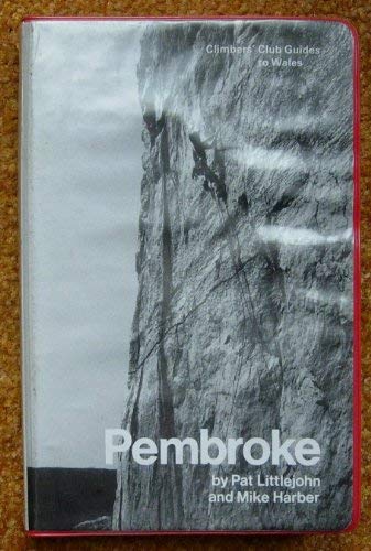 Stock image for Climbers Club Guides to Wales: Pembroke for sale by Dyfi Valley Bookshop