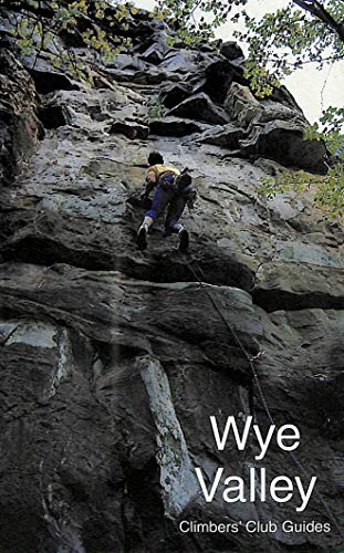 Imagen de archivo de Wye Valley (Climbers Club Guides) a la venta por WorldofBooks