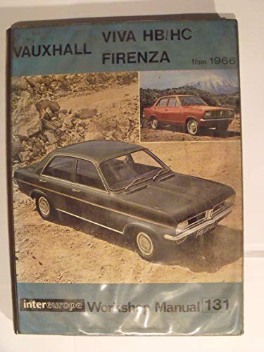 Imagen de archivo de Vauxhall Viva HB and Holden Torana HB Workshop Manual, 1967-69 (Intereurope workshop manual, 131) a la venta por Goldstone Books