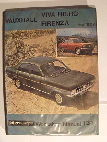 Stock image for Vauxhall Viva HB and Holden Torana HB Workshop Manual, 1967-69 (Intereurope workshop manual, 131) for sale by Goldstone Books