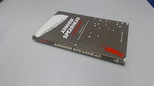 Stock image for Arnhem Spearhead. A Private Soldier's Story for sale by SAVERY BOOKS