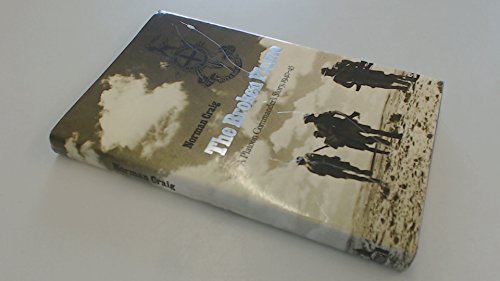 The Broken Plume: A Platoon Commander's Story, 1940-45