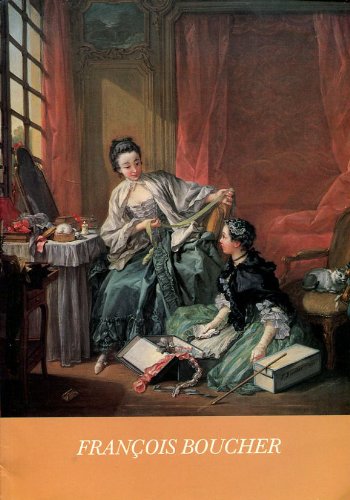Francois Boucher: Paintings, Drawings and Prints from the National Museum Stockholm
