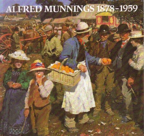 Beispielbild fr Alfred Munnings 1878-1959 zum Verkauf von Stephen White Books