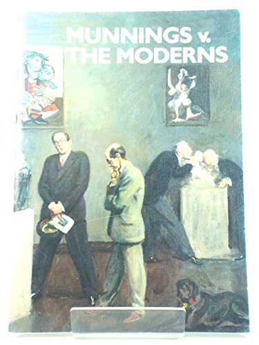 Stock image for Munnings V. The Moderns Manchester Art Gallery 13 December 1986--25 January 1987 for sale by Pegasus Books