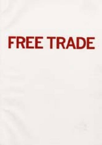 Imagen de archivo de Free Trade a la venta por MusicMagpie