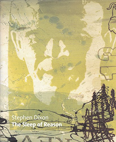 The Sleep of Reason (9780901673688) by Stephen Dixon