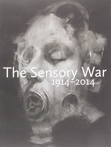 Imagen de archivo de The Sensory War 1914 - 2014 a la venta por WorldofBooks
