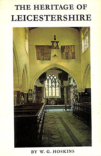 Imagen de archivo de Heritage of Leicestershire a la venta por WorldofBooks