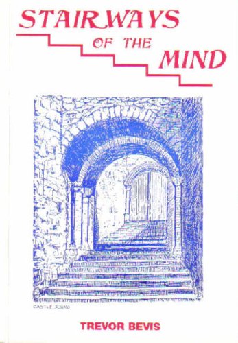 Stairways of the Mind (9780901680655) by Bevis, T.