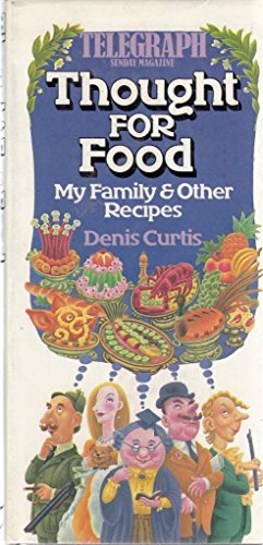 Stock image for Thought for food: My family and other recipes for sale by WorldofBooks
