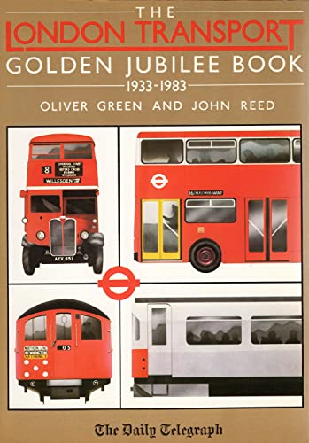 9780901684868: The London Transport golden jubilee book, 1933-1983