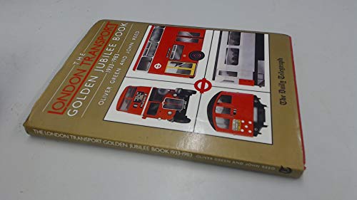 Imagen de archivo de London Transport Golden Jubilee Book, 1933-1983 a la venta por ThriftBooks-Atlanta