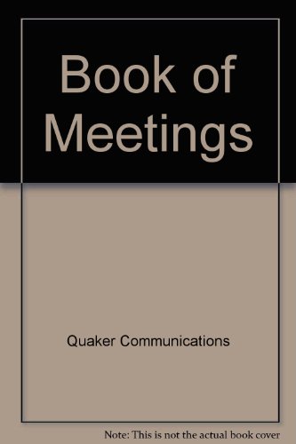 Book of Meetings 2008 (9780901689870) by Quaker Communications; Draper, Rachel; Mitchell, Gary; Fitzgerald, John