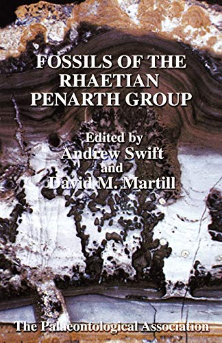 9780901702654: Fossils of the Rhaertian Penarth Group: Fossils of the Rhaetian Penarth Group (The Palaeontological Association Field Guide to Fossils, Number 9)