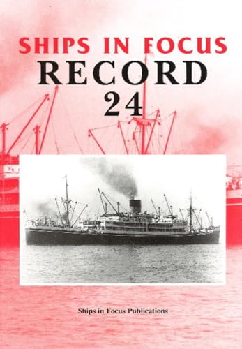 Beispielbild fr Ships in Focus Record 24 zum Verkauf von WorldofBooks