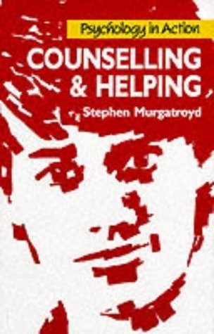 Imagen de archivo de Counselling and Helping (Psychology in Action) a la venta por AwesomeBooks