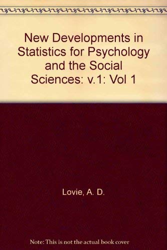 Beispielbild fr New Developments in Statistics for Psychology and the Social Sciences: v.1 zum Verkauf von medimops