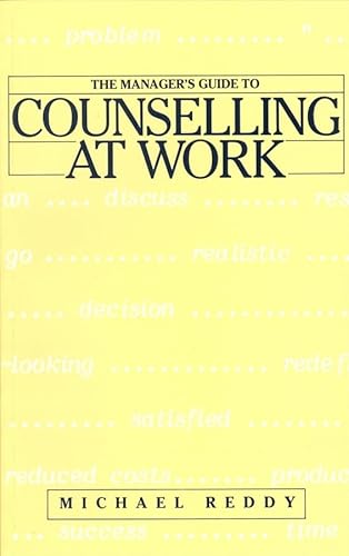 The Manager's Guide to Counselling at Work