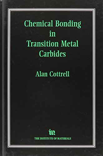 Beispielbild fr Chemical Bonding in Transition Metal Carbides zum Verkauf von Better World Books