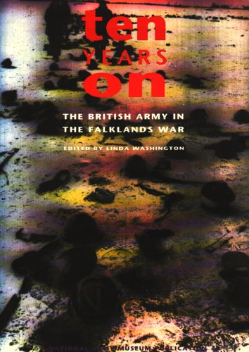 Imagen de archivo de Ten Years on: The British Army in the Falklands War a la venta por HPB-Red