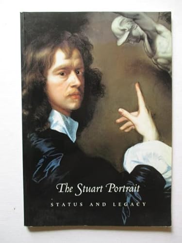 Beispielbild fr The Stuart Portrait, Status and Legacy zum Verkauf von AwesomeBooks