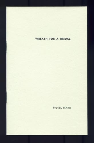 Wreath for a Bridal (9780901727671) by PLATH, Sylvia