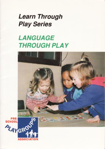9780901755964: Language Through Play (Learn Through Play)