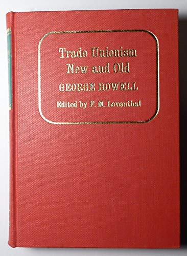 Beispielbild fr Trade Unionism New and Old zum Verkauf von Literary Cat Books