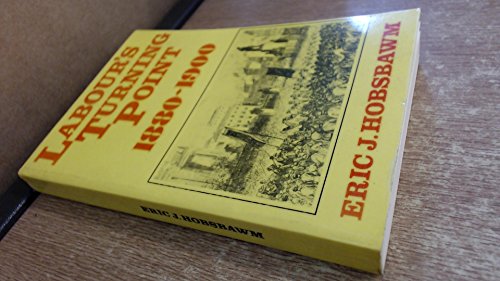 Beispielbild fr Labour's Turning Point, 1880-1900: Extracts from Contemporary Sources zum Verkauf von WorldofBooks