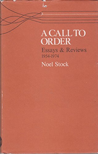 Beispielbild fr A CALL TO ORDER. Essays & Reviews 1954-1974. zum Verkauf von Kennys Bookshop and Art Galleries Ltd.