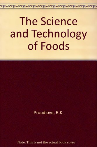 Beispielbild fr The Science and Technology of Foods zum Verkauf von WorldofBooks
