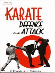 Karate Defense and Attack (9780901764041) by Enoeda, K.; Chisolm, John