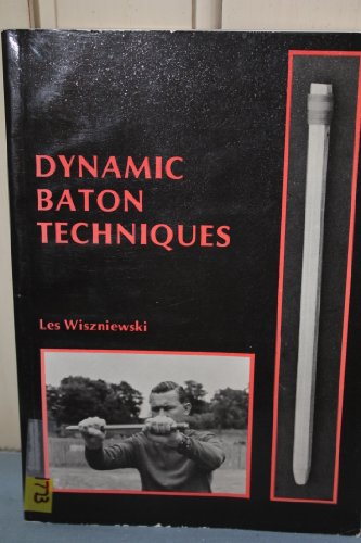 Stock image for Dynamic Baton Techniques for sale by Zubal-Books, Since 1961