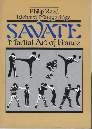 9780901764744: Savate: Martial Art of France