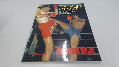 9780901764751: Thai Boxing Dynamite