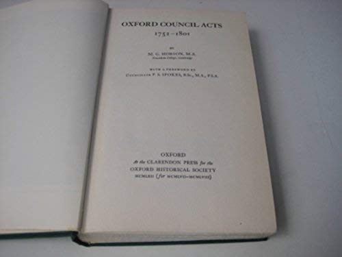 Oxford Council Acts (1752-1801) (Oxford Historical Society New Series)