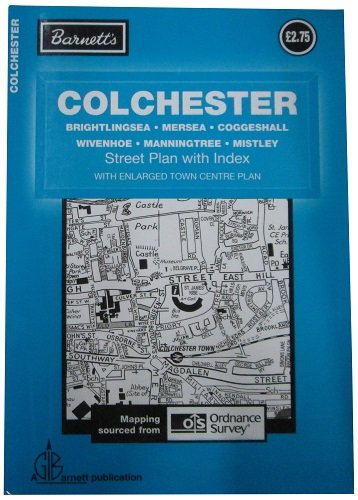 9780901784247: Colchester: Mersea / Wivenhoe / Brightlingsea Manningtree / Coggeshall
