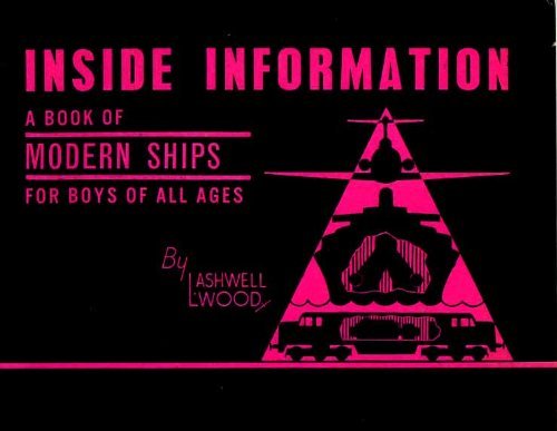 Stock image for Inside Information: A Book of Modern Ships for Boys of All Ages for sale by Ryde Bookshop Ltd