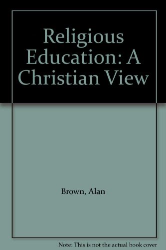 Religious Education (9780901819277) by Brown, Alan