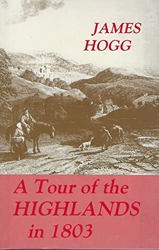 Beispielbild fr A Tour of the Highlands in 1803 zum Verkauf von WorldofBooks
